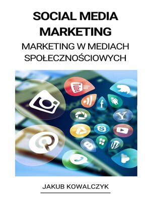 cover image of Social Media Marketing (Marketing w Mediach Społecznościowych)